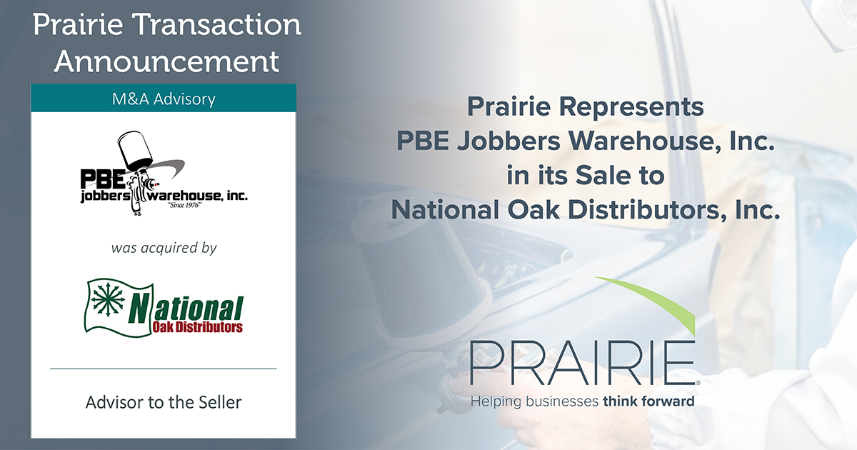 Prairie Represents PBE Jobbers Warehouse, Inc. in its Sale to National